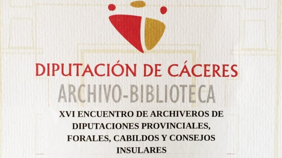 XVI ENCUENTRO De ARCHIVEROS DE DIPUTACIONES PROVINCIALES, FORALES, CABILDOS Y CONSEJOS INSULARES